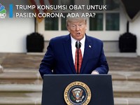 Trump Konsumsi Obat untuk Pasien Corona, Ada Apa?
