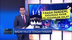 Nasib Ibadah Haji di Tengah Pandemi Covid-19