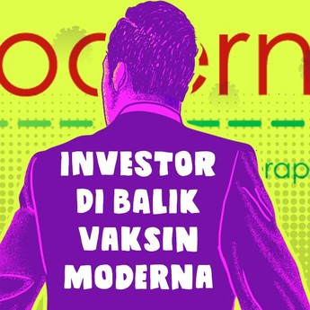 Ini Dia Pemodal Terbesar di Balik Vaksin Moderna