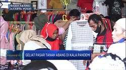 Geliat Pasar Tanah Abang di Kala Pandemi Covid-19