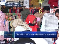 Geliat Pasar Tanah Abang di Kala Pandemi Covid-19
