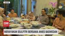 VIDEO: Merayakan Idulfitri Bersama Anies Baswedan