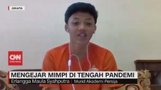 VIDEO: Mengejar Mimpi di Tengah Pandemi