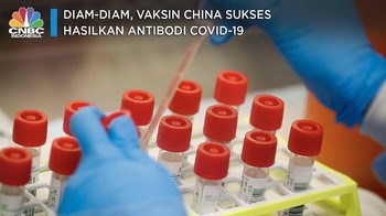 Diam-diam, Vaksin China Sukses Hasilkan Antibodi Covid-19