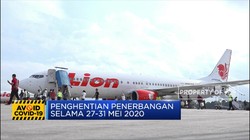 Lion Air Group Hentikan Penerbangan Selama 27 - 31 Mei 2020
