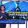Rapor Bank Kakap Saat Pandemi