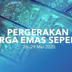 Sempat Sentuh Rp859 Ribu/Gram, Inilah Pergerakan Emas Sepekan