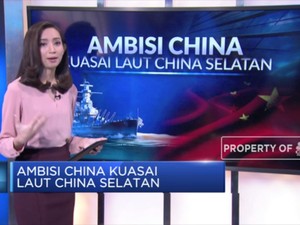 Ambisi China Kuasai Laut China Selatan