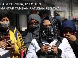 Lagi Corona, 12 Emiten Mantap Tambah Ratusan Pegawai