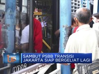 Sambut PSBB Transisi  Jakarta Siap Bergeliat Lagi