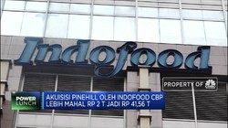 Akuisisi Pinehill oleh ICBP Lebih Mahal Jadi Rp 41,56 Triliun