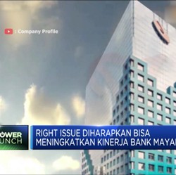 Bank Mayapada akan Gelar Rights Issue 2,27 M Saham Seri B