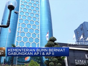 Kementerian BUMN Berniat Gabungkan AP I & AP II