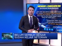 Indonesia Belum Sembuh Benar, Sudah Kejar Setoran