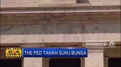 The Fed Tahan Suku Bunga