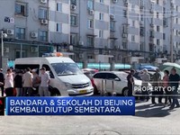 Bandara & Sekolah di Beijing Kembali Ditutup Sementara