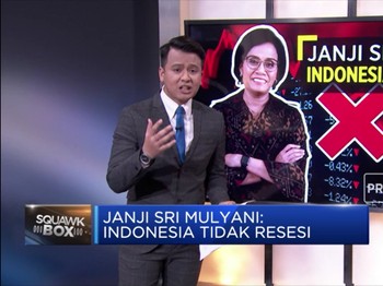 Janji Sri Mulyani: Indonesia Tidak Resesi