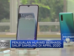 April 2020, Penjualan Huawei Salip Samsung