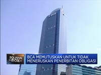 BCA Tidak Meneruskan Penerbitan Obligasi Subordinasi
