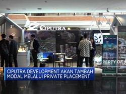 Ciputra Development Tambah Modal Melalui Private Placement