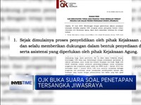 OJK Buka Suara Soal Penetapan Tersangka Jiwasraya