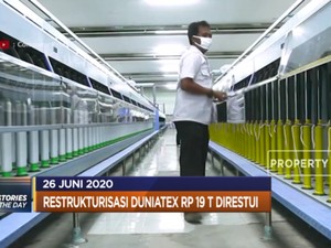 Restrukturisasi Duniatex Hingga PDB AS Q1-2020 Minus 5%