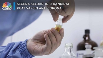 Simak! Ini 2 Kandidat Vaksin Covid-19 Terdepan Versi WHO