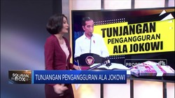 Tunjangan Pengangguran Ala Jokowi