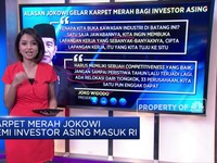 Karpet Merah Jokowi Demi Investor Asing Masuk RI