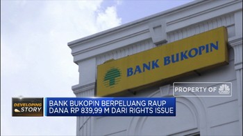 OJK Beri Izin Efektif Rencana Rights Issue Bank Bukopin