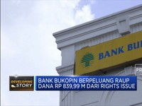 OJK Beri Izin Efektif Rencana Rights Issue Bank Bukopin