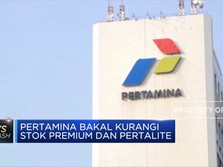 Pertamina akan Kurangi Stok Premium & Pertalite