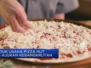 Induk Usaha Pizza Hut AS Ajukan Proteksi Kebangkrutan