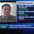 Analis: Dampak Rumor Pengawasan Bank ke BI Cenderung Netral