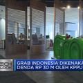 Grab Indonesia Dikenakan Denda Rp 30 M Oleh KPPU