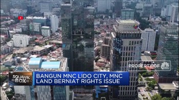 Bangun MNC Lido City, MNC Land Berniat Rights Issue