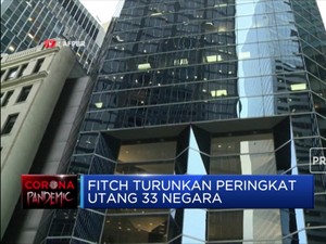 Fitch Turunkan Peringkat Utang 33 Negara