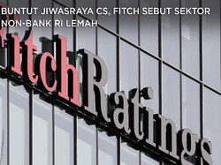 Buntut Jiwasraya Cs, Fitch Sebut Sektor Non-Bank RI Lemah