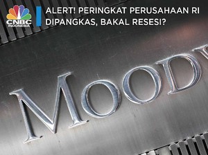Alert! Peringkat Perusahaan RI Dipangkas, Sinyal Apakah Ini?