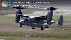 RI akan Borong Pesawat Osprey 'Tanker Terbang' Buatan AS