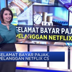 Selamat Bayar Pajak Pelanggan Netflix CS