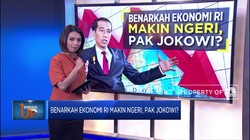Benarkah Ekonomi Indonesia Makin Ngeri, Pak Jokowi?