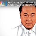 Saat Anak Eka Tjipta Gugat 5 Saudara Tiri, Tuntut Warisan