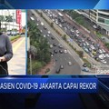 Pasien Covid-19 Jakarta Capai Rekor Tertinggi Selama Pandemi