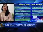 Raup Laba Sehat Lewat 'Online Workout'