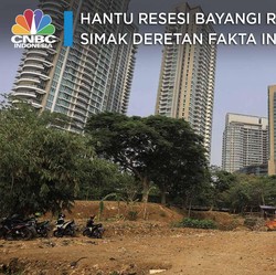 Hantu Resesi Bayangi RI, Simak Deretan Fakta Ini Yah