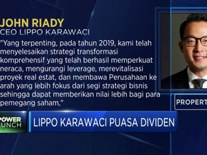 Lippo Karawaci Puasa Dividen