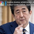 Ramai-ramai Korporasi Jepang Cabut dari China, Kenapa Ya?