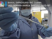 Bakal Diproduksi Bio Farma, Berapa Harga Vaksin Covid-19?