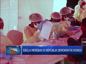 Ebola Merebak di Republik Demokratik Kongo